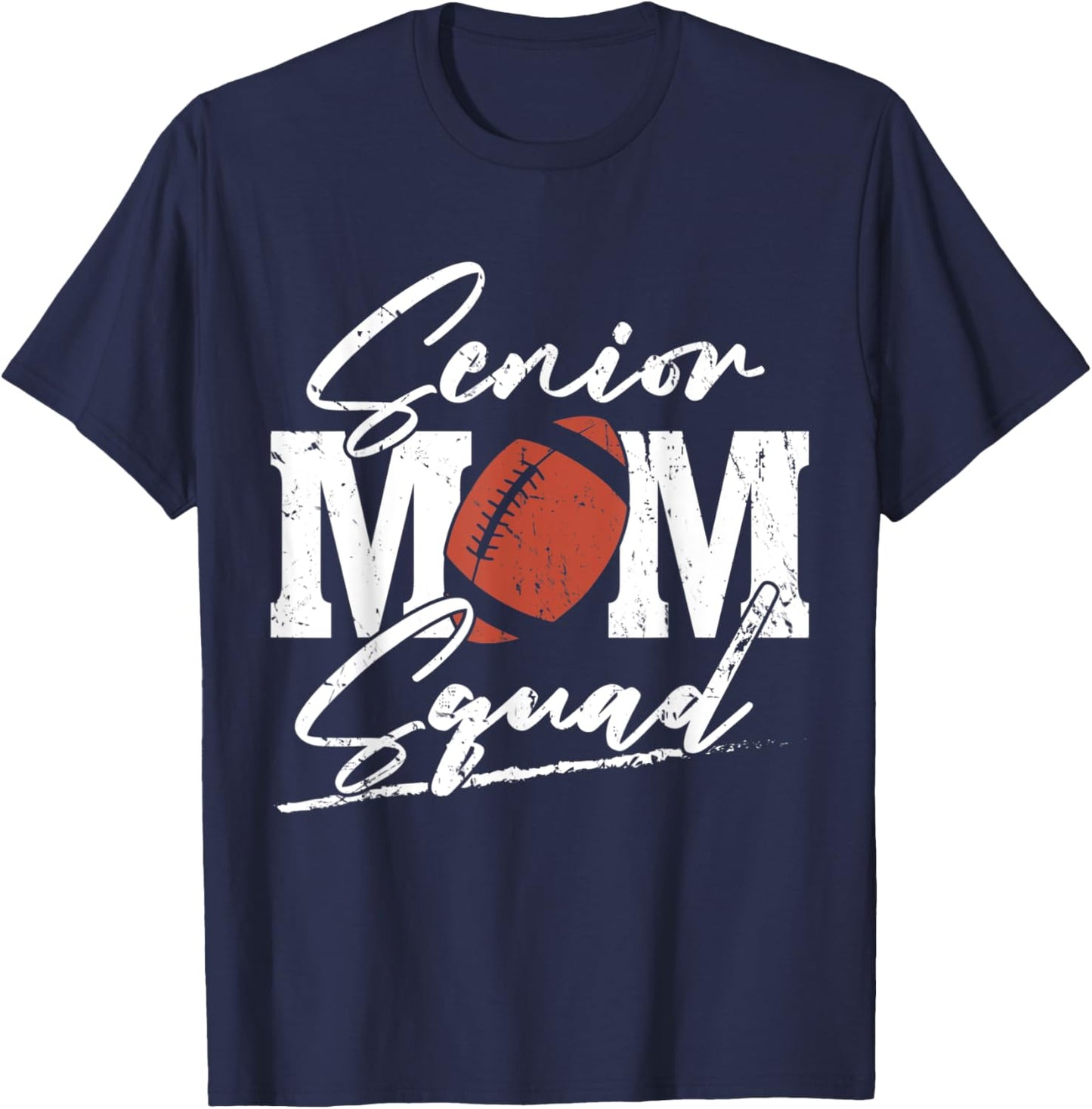 Senior Football Mom Squad, Grunge T-Shirt - T-Shirt | Navy