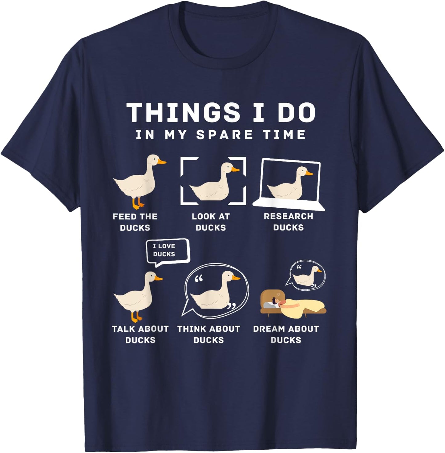 Things I Do In My Spare Time Ducks Love Cute Duck Moms Dads T-Shirt - T-Shirt | Navy