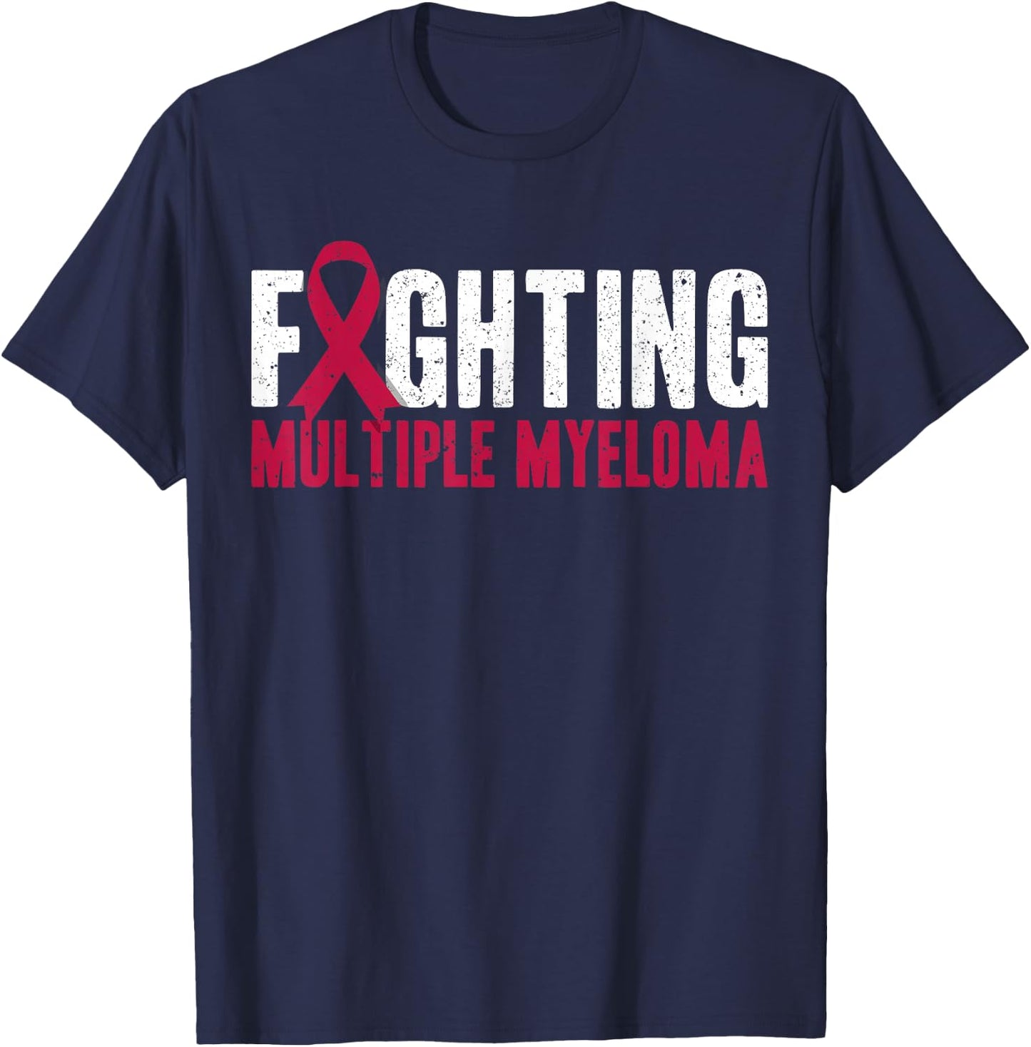 Awareness Fighting Multiple Myeloma Support T-Shirt - T-Shirt | Navy