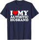 I Heart My Autistic Husband I Love My Hot Husband Funny T-Shirt - T-Shirt | Navy
