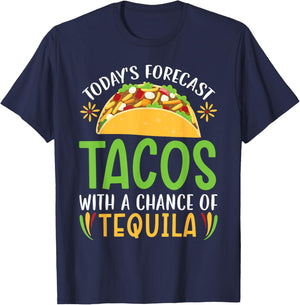 Today's Forecast Tacos With A Chance Of Tequila Drinker T-Shirt - T-Shirt | Navy