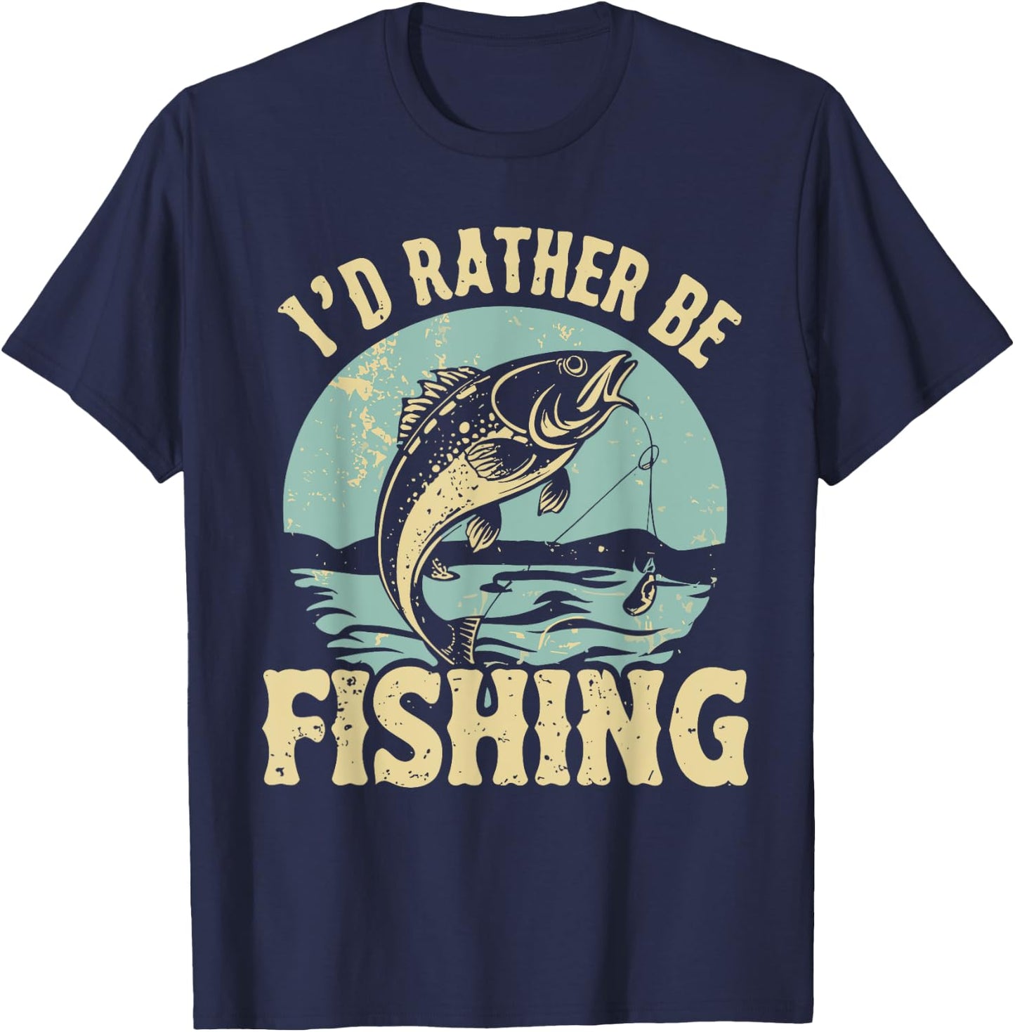 I'd Rather Be Fishing Men Women Kids Fishing Father's Day T-Shirt - T-Shirt | Navy