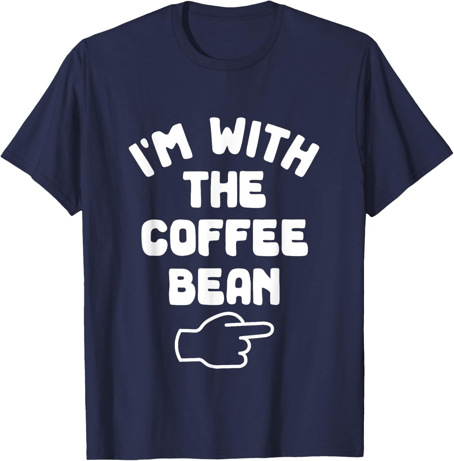 I'm with Coffee Bean Funny Casual Halloween Costume T-Shirt - T-Shirt | Navy