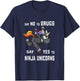 Say NO to Drugs, say YES to Ninja Unicorns Funny Anti-Drug T-Shirt - T-Shirt | Navy