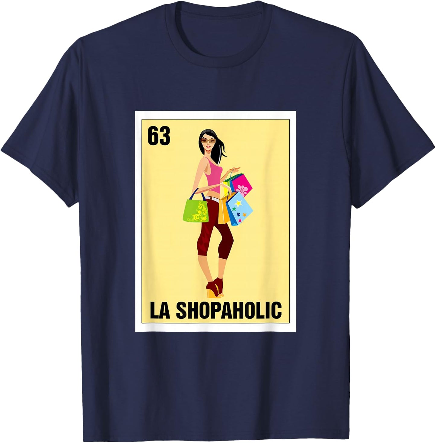 La Shopaholic Mexican Bingo Card Game Shopping Lover Shop T-Shirt - T-Shirt | Navy