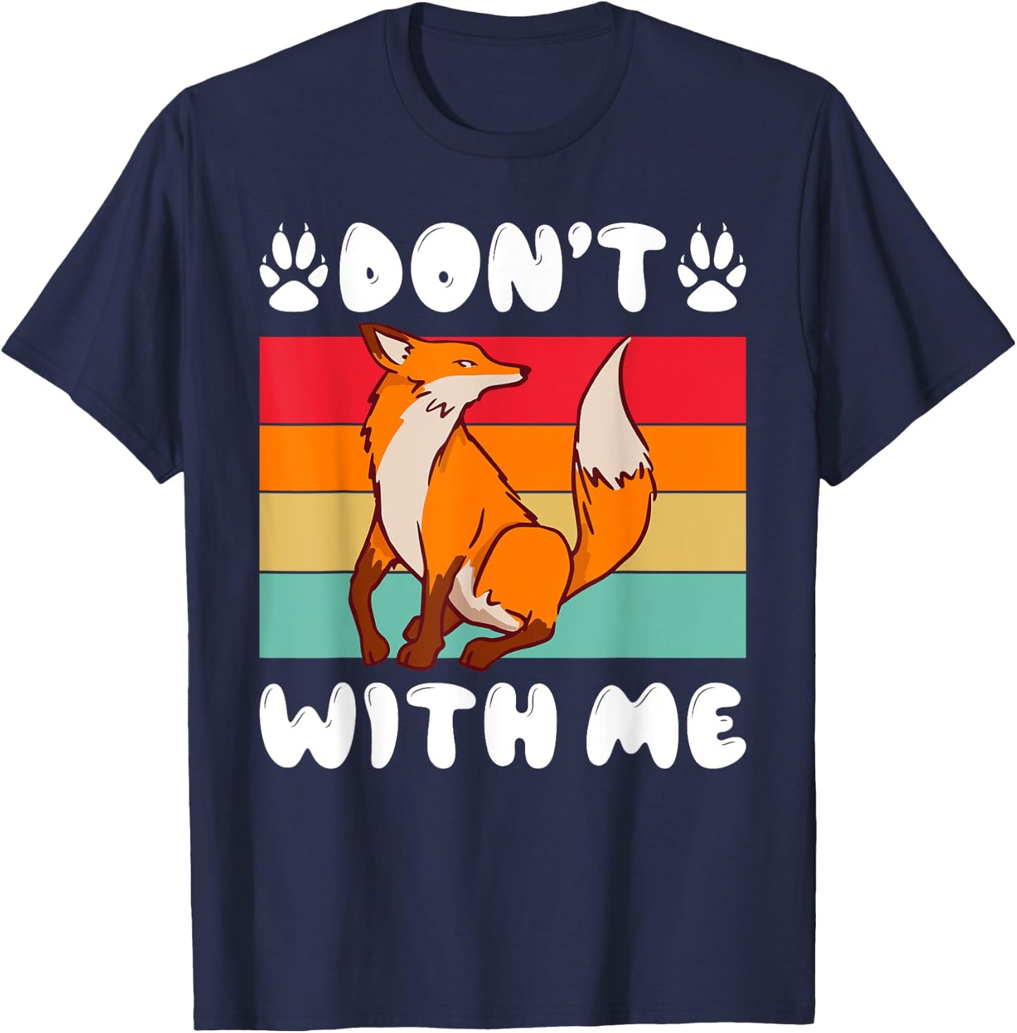Dont Fox with me Fox T-Shirt - T-Shirt | Navy