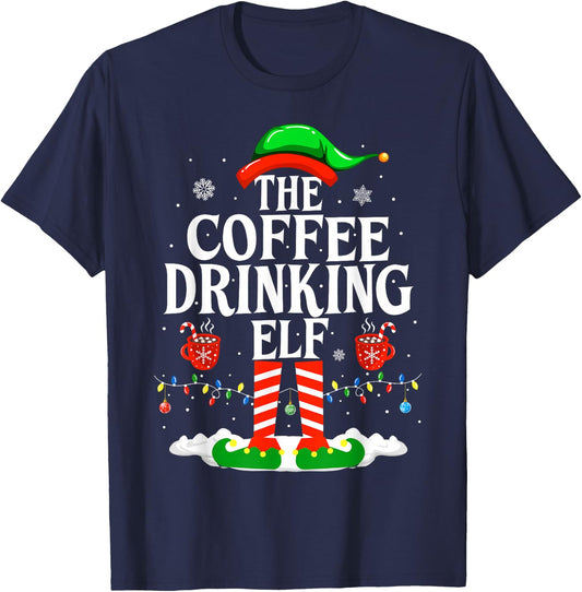 The Coffee Drinking Elf Funny Family Christmas Coffee T-Shirt - T-Shirt | Navy