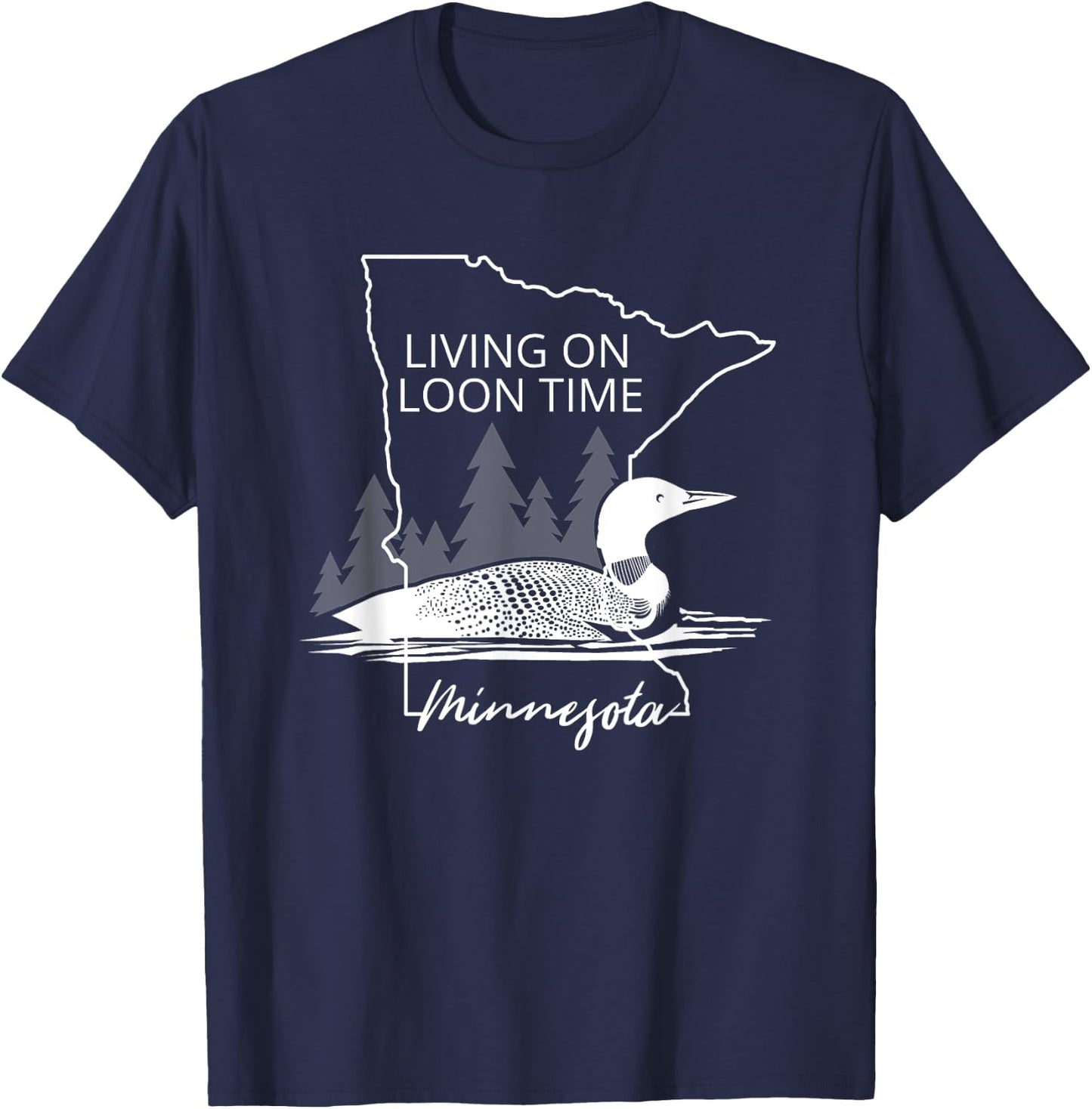 Living On Loon Time Minnesota State Bird Common Loon T-Shirt - T-Shirt | Navy
