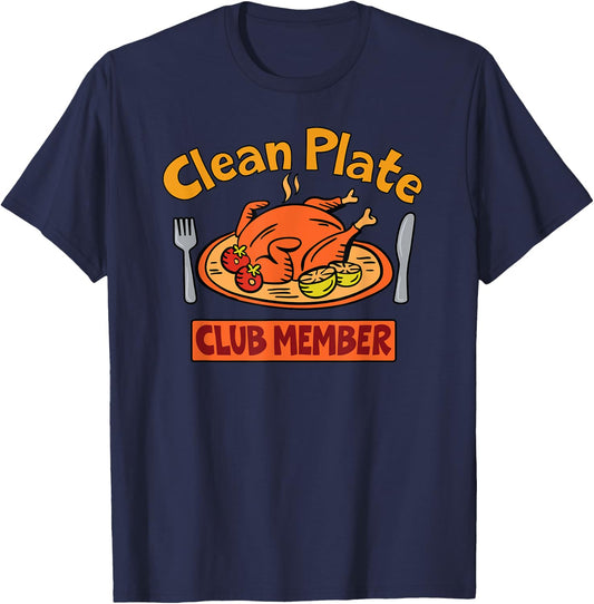 Clean Plate Club Turkey Thanksgiving Dinner Graphic T-Shirt - T-Shirt | Navy
