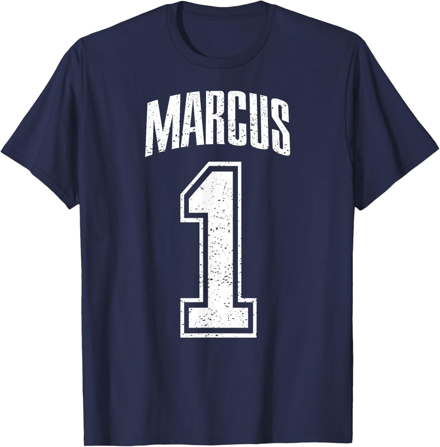 Marcus Supporter Number 1 Greatest Fan T-Shirt - T-Shirt | Navy