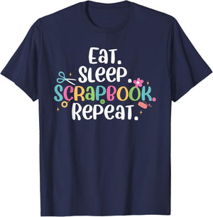 Cute Eat Sleep Scrapbook Repeat Scrapbooking Crafter T-Shirt - T-Shirt | Navy