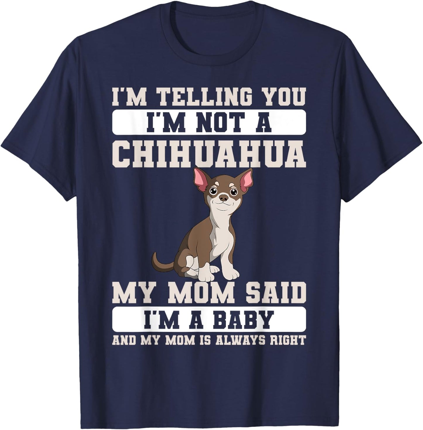 Chihuahua Mama Animal Lover Dog Owner Breeder Mother's Day Women Kids T-Shirt - T-Shirt | Navy