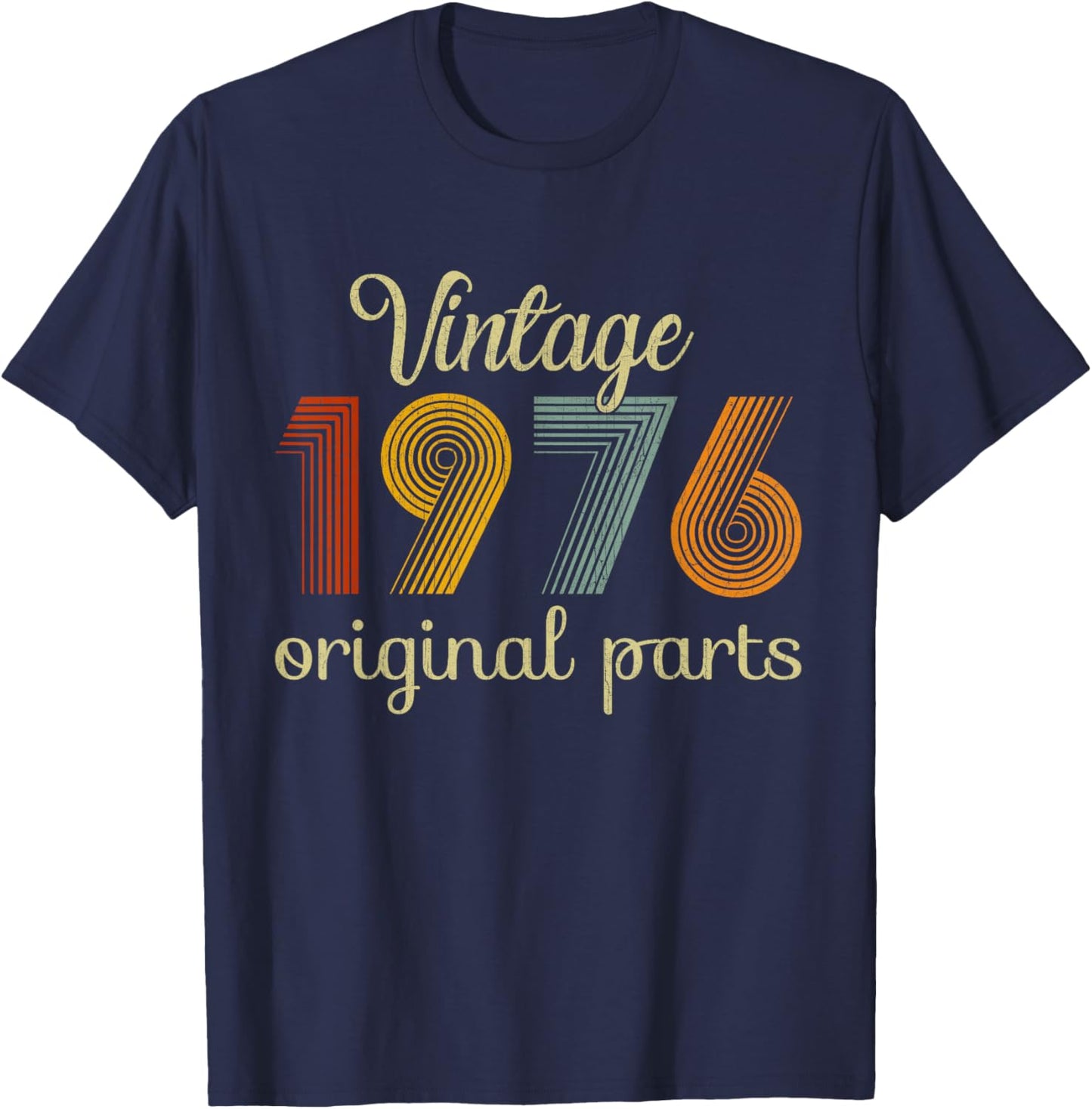 Vintage 1976 Original Parts 49 Years Old 49th Birthday Retro T-Shirt - T-Shirt | Navy
