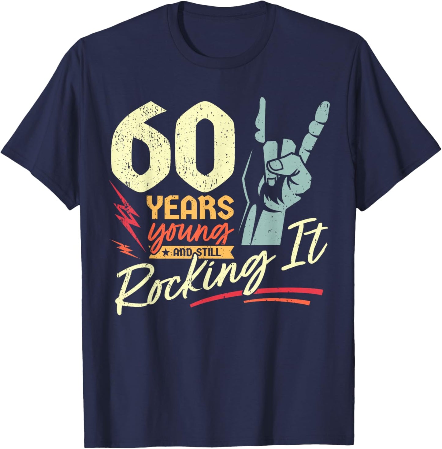 60th Birthday Funny Rock'n'Roll Birthday 60 Years T-Shirt - T-Shirt | Navy