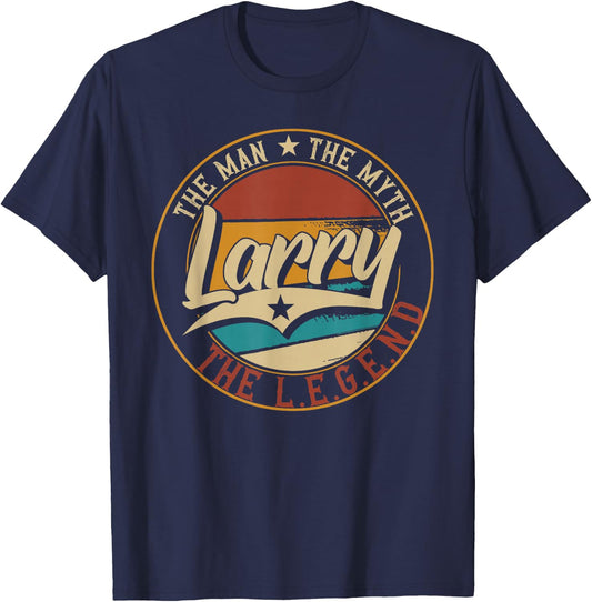 Larry The man the myth the legend T-Shirt - T-Shirt | Navy