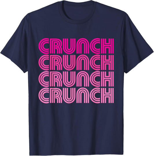 Crunch Funny Exercise Workout Gym Fitness Snack Fit Work Out T-Shirt - T-Shirt | Navy