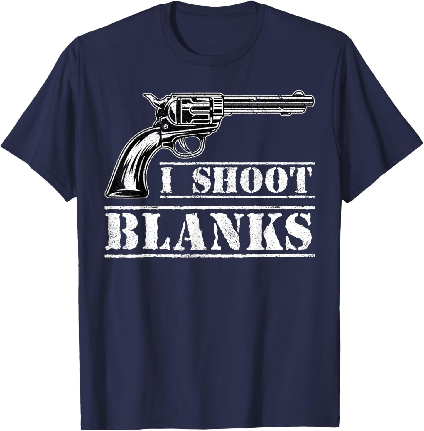 I Shoot Blanks T-Shirt - T-Shirt | Navy