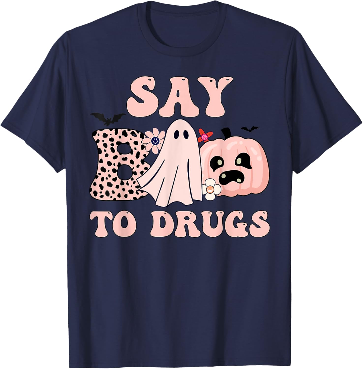 Say Boo To Drugs Halloween Funny Red Ribbon Week Awareness T-Shirt - T-Shirt | Navy