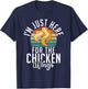 Im just here for the Chicken Wings funny Chicken Wing T-Shirt - T-Shirt | Navy