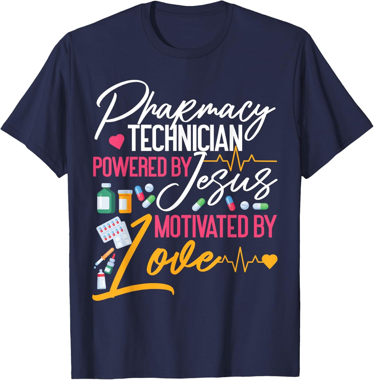 Pharmacy Tech Technician Pharmacist Student Jesus Faith T-Shirt - T-Shirt | Navy