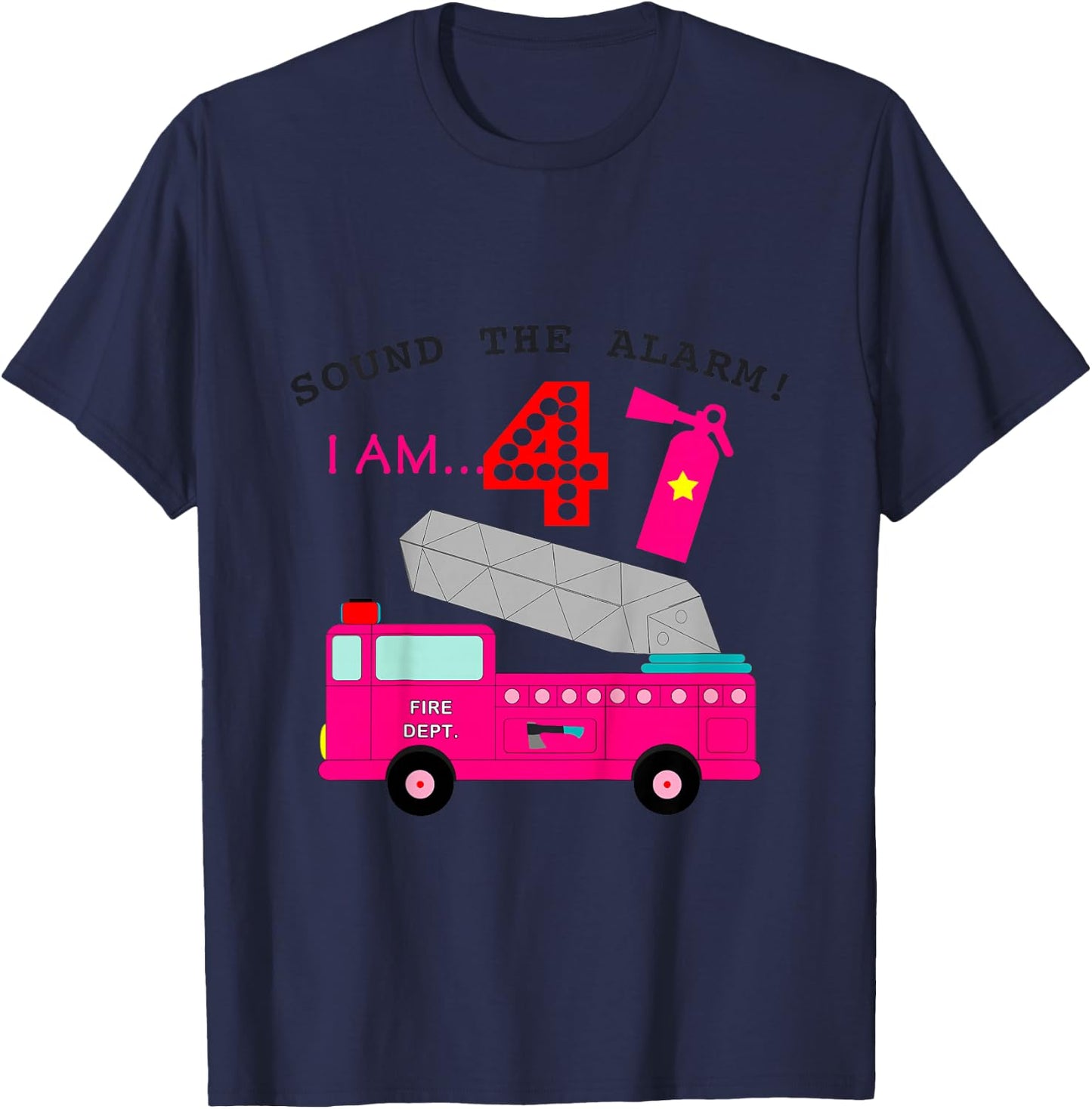 Fire Truck 4th Birthday 4 Yr Old Girls Firetruck Themed Cute T-Shirt - T-Shirt | Navy