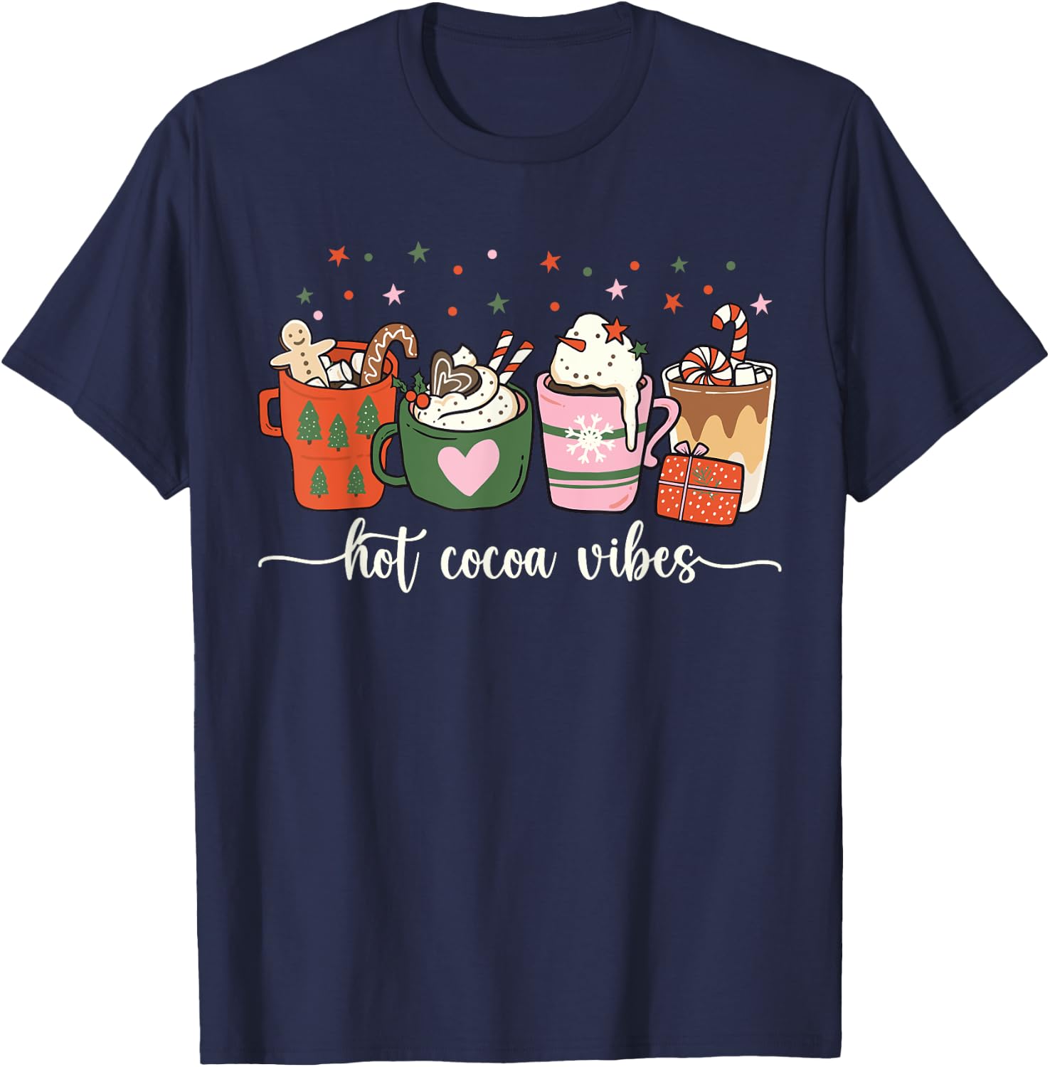 Hot Cocoa Vibes Cute Hot Chocolate Cozy Festive Christmas T-Shirt - T-Shirt | Navy