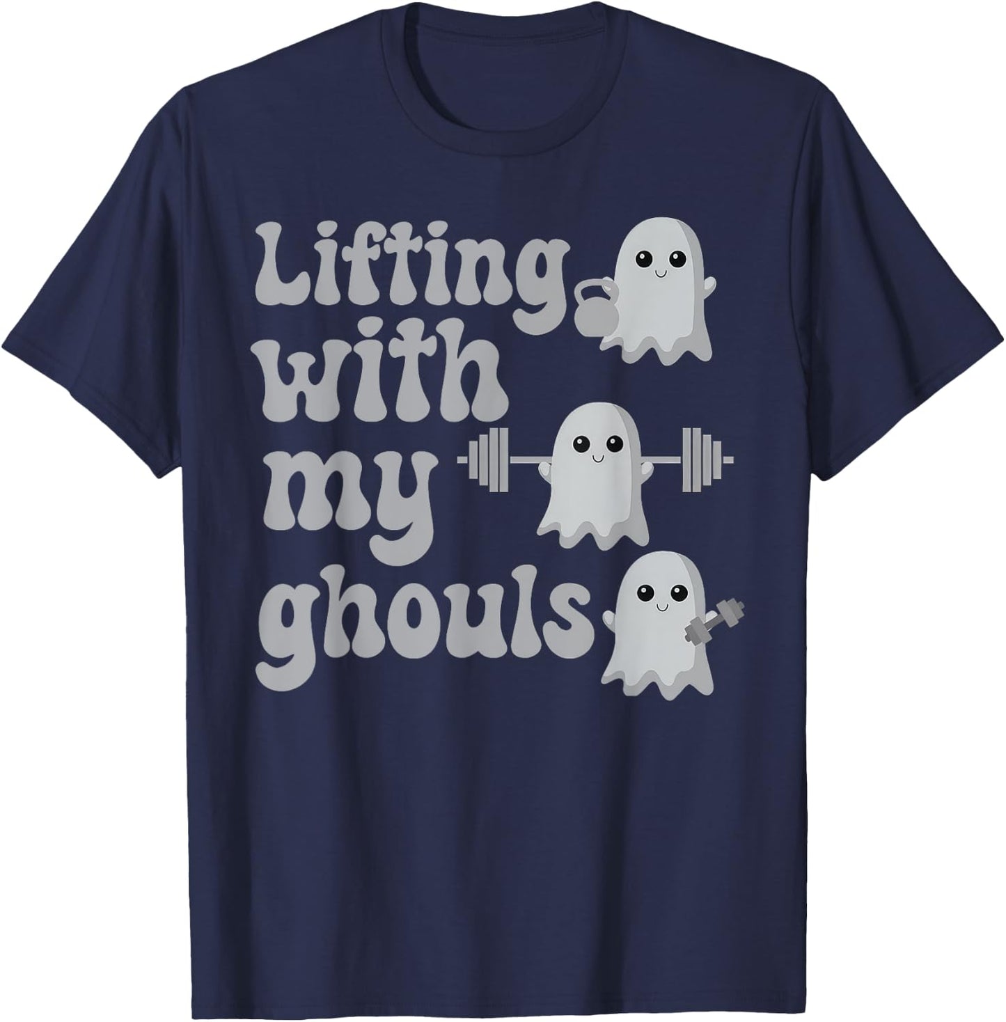 Lifting With My Ghouls Halloween Gym Workout Weightlifting T-Shirt - T-Shirt | Navy