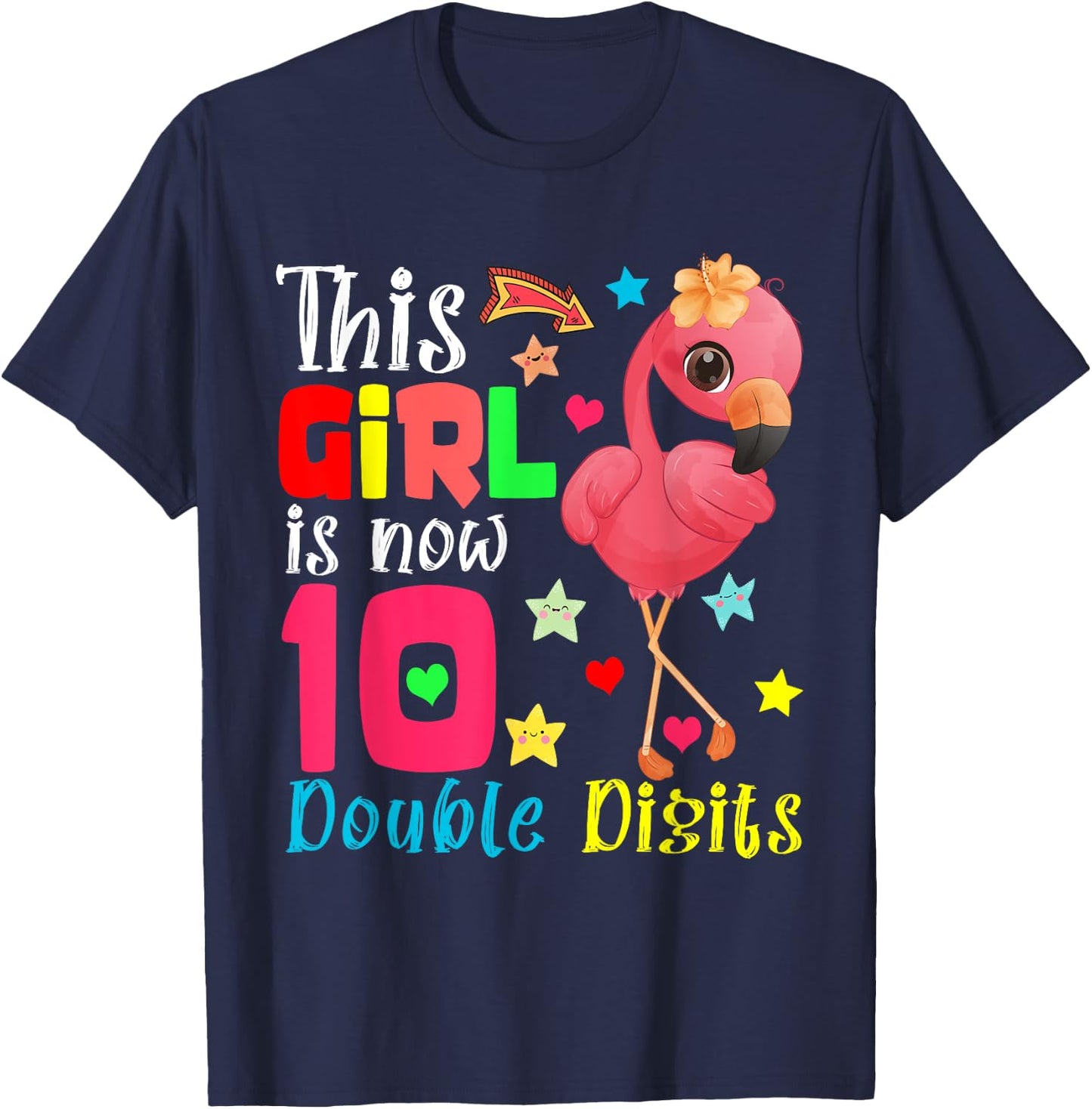 This Girl Is Now 10 Double Digits 10th Birthday Flamingo T-Shirt - T-Shirt | Navy
