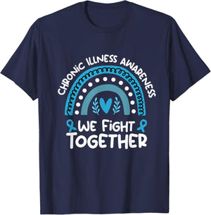We Fight Together Chronic Illness Awareness Chronic Illness T-Shirt - T-Shirt | Navy