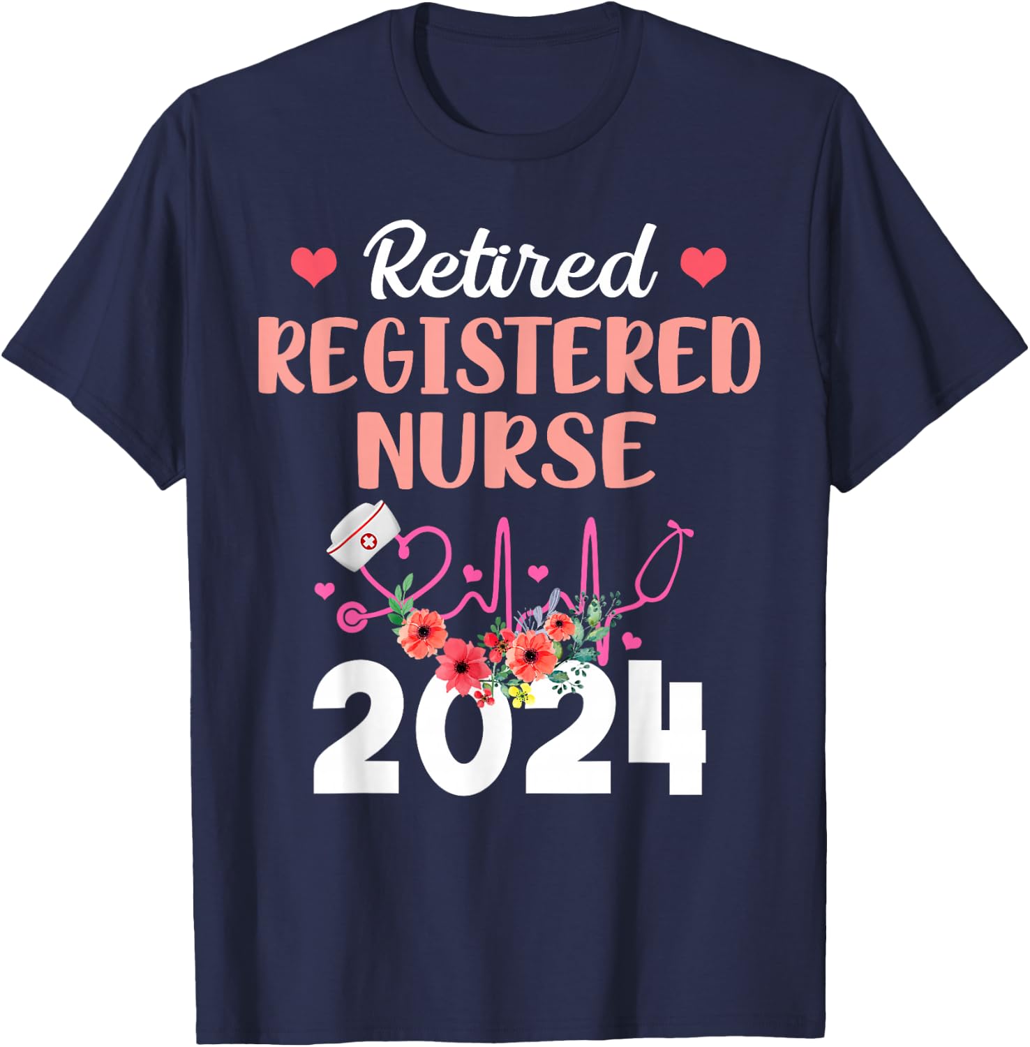 Retired Registered Nurse 2024 Retirement Gifts for Nurse RN T-Shirt - T-Shirt | Navy