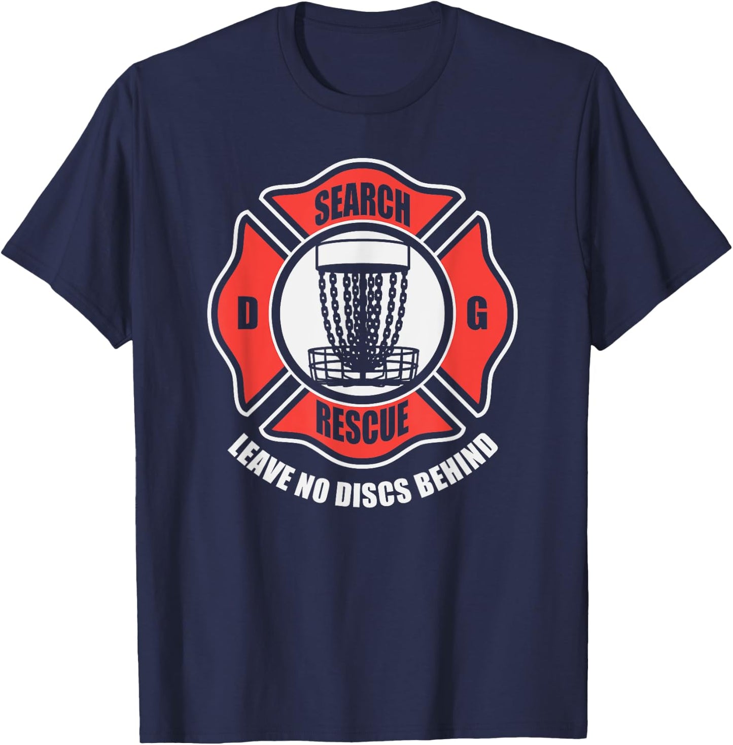 Disc golf search and rescue leave no discs behind T-Shirt - T-Shirt | Navy