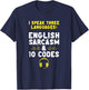 English Sarcasm 10 Codes Dispatch Operator 911 Dispatcher T-Shirt - T-Shirt | Navy