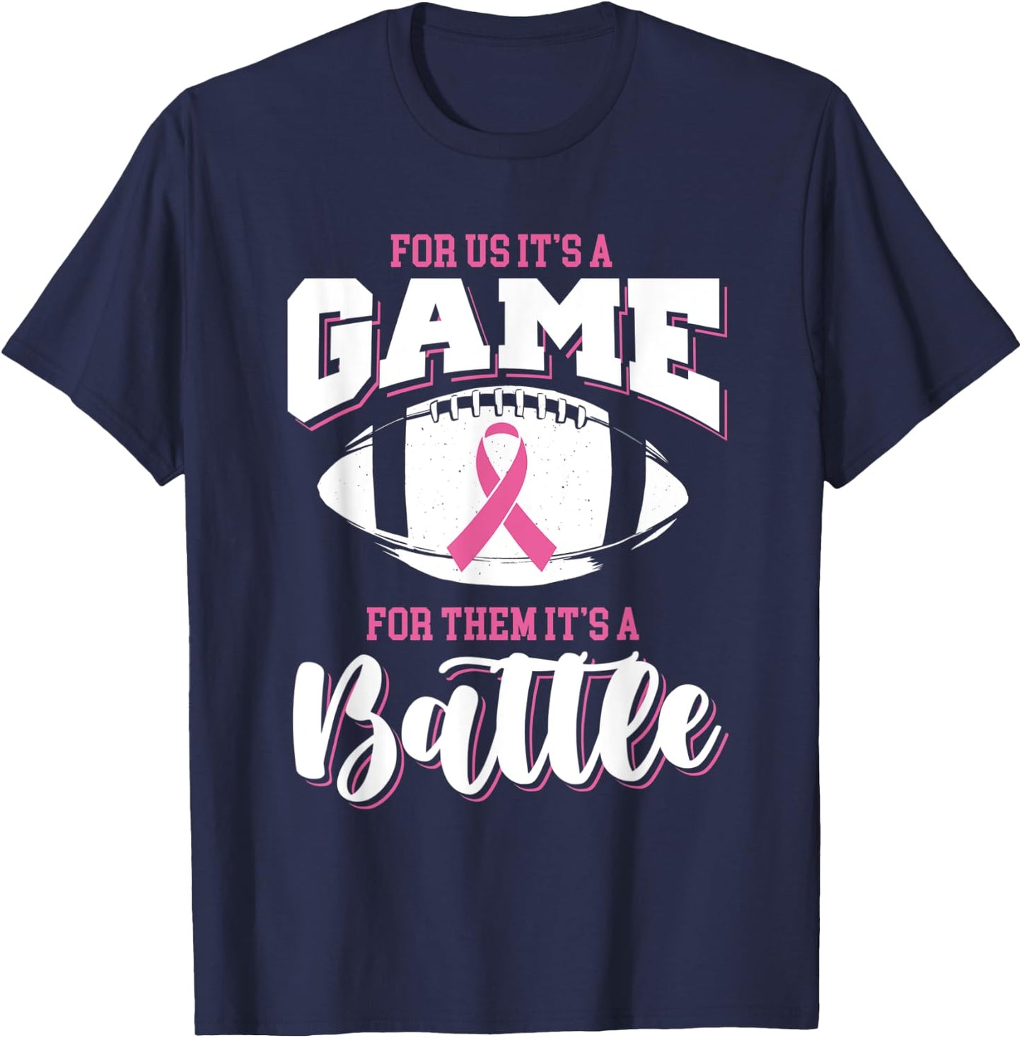 Football It's a battle breast cancer awareness T-Shirt - T-Shirt | Navy