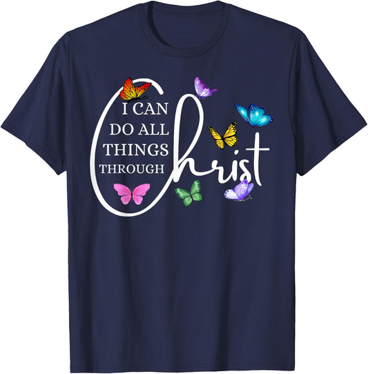 All things through Christ Faith Bible Christian Graphic T-Shirt - T-Shirt | Navy