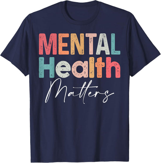 Mental Health Matters End The Stigma Mental Health Awareness T-Shirt - T-Shirt | Navy
