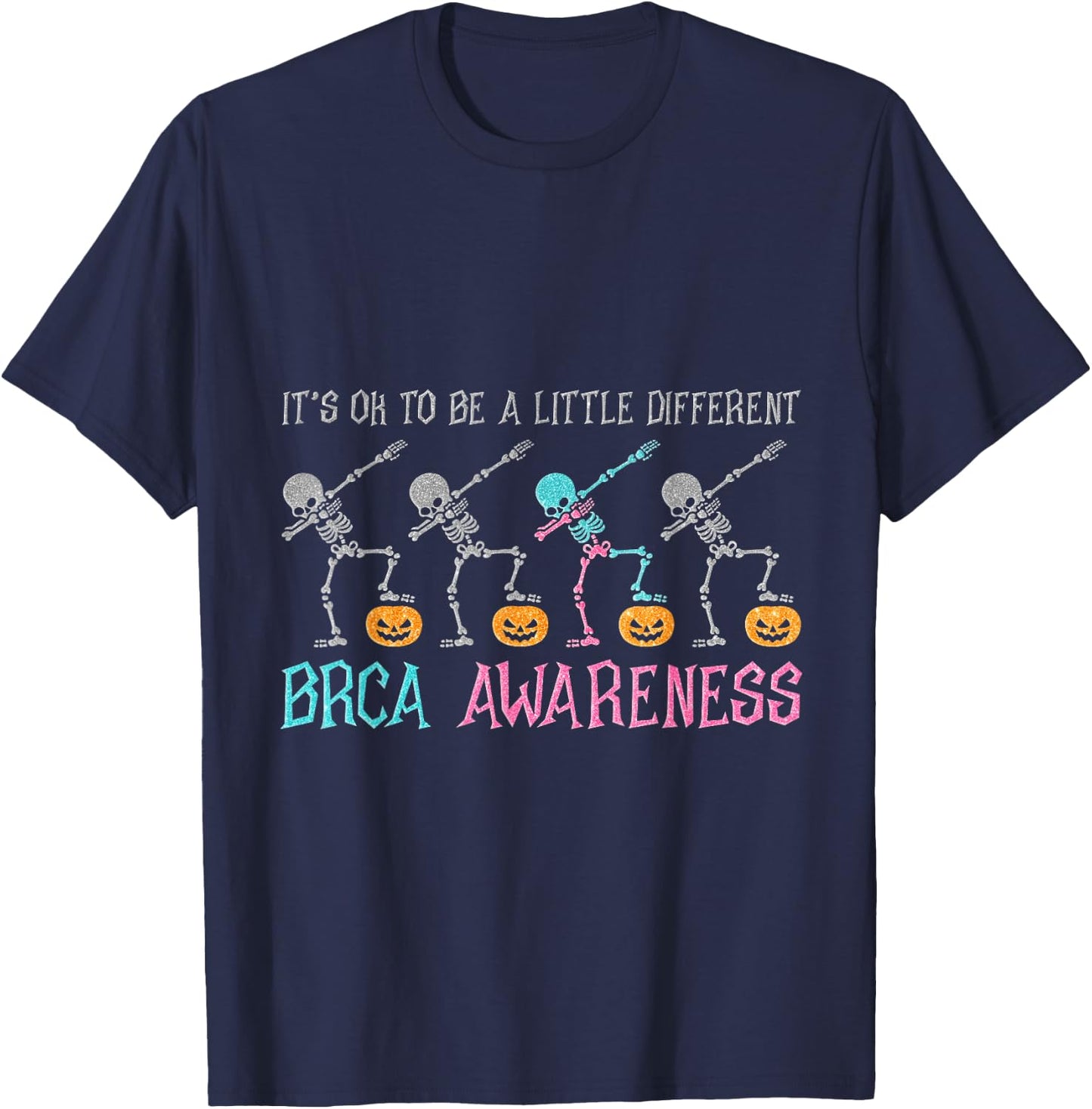 It's Ok To Be A Little Different Breast Cancer Awareness T-Shirt - T-Shirt | Navy