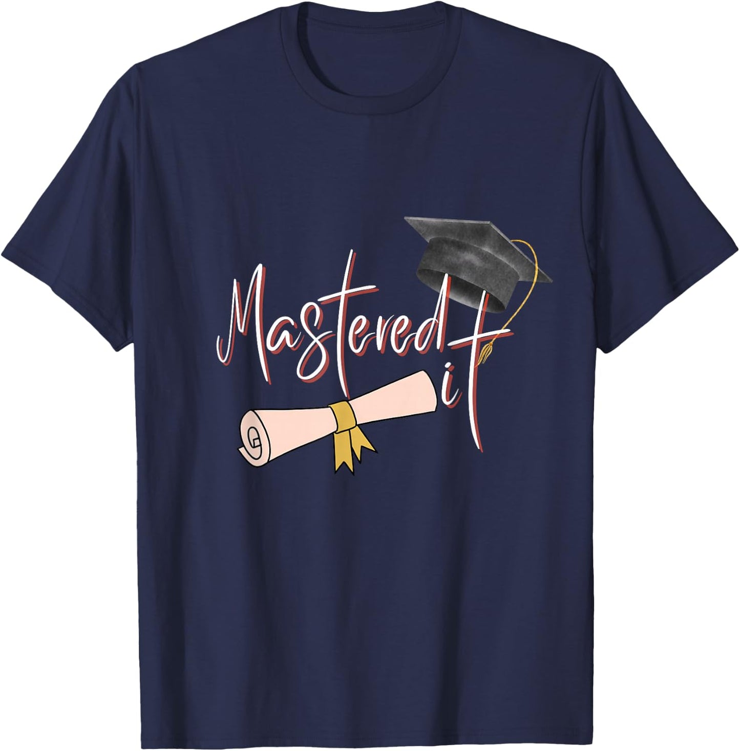 Mastered it Master Degree Woman Graduate MBA Graduation 2025 T-Shirt - T-Shirt | Navy