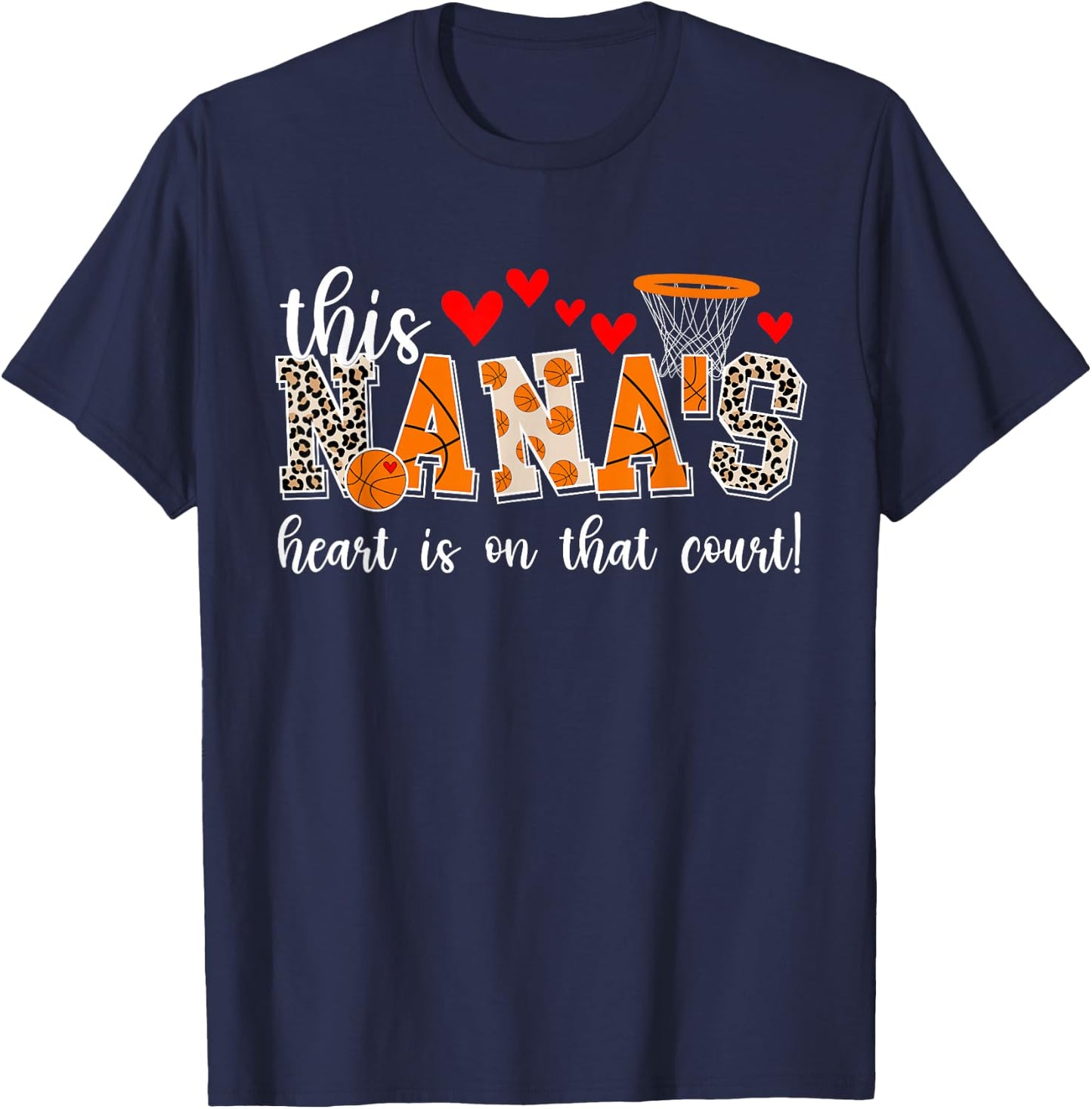 Nana's Heart Basketball Nana Of A Basketball Player T-Shirt - T-Shirt | Navy