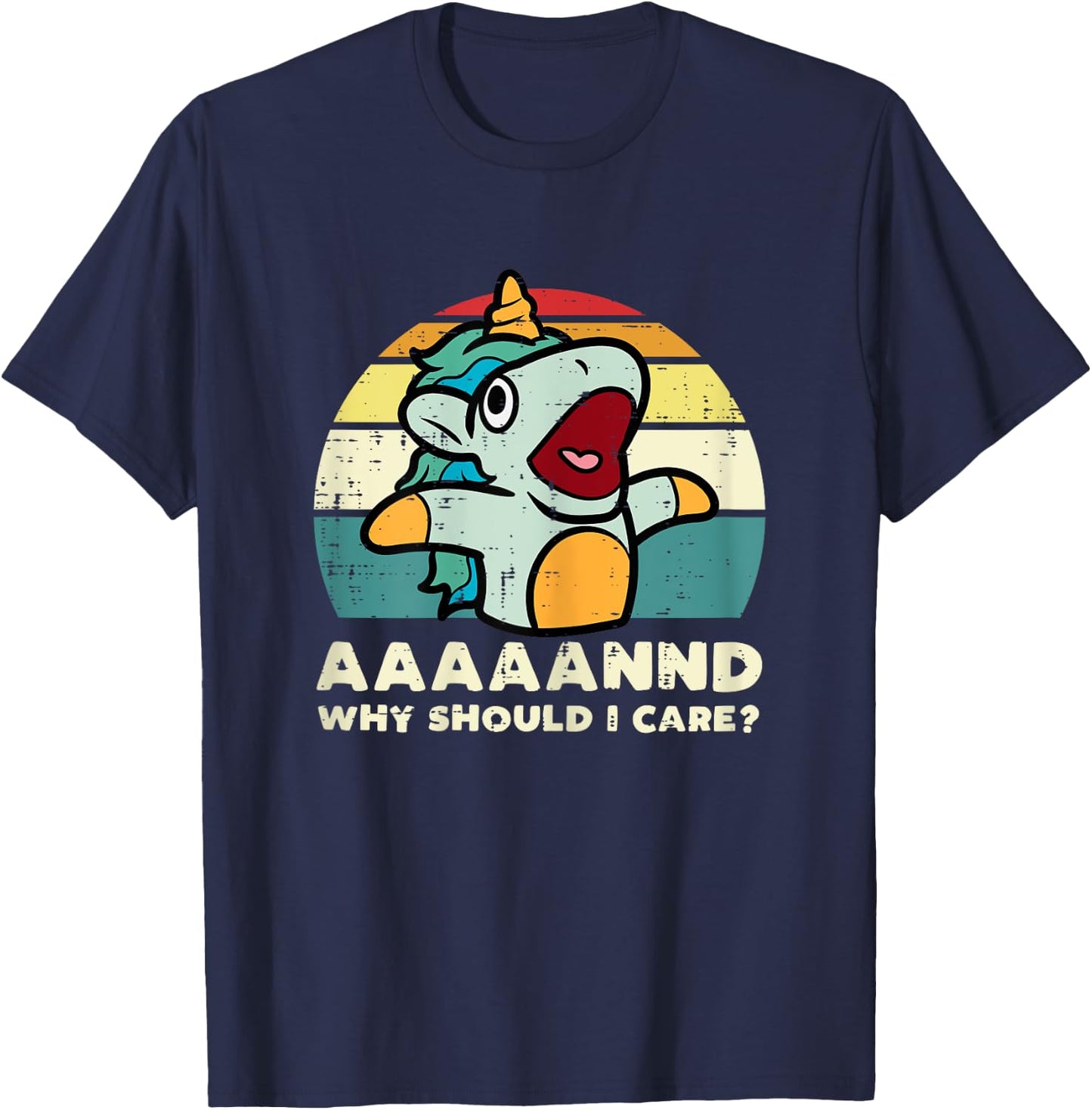 Unicorn Why Should I Care Unicorn Retro Funny Saying Women T-Shirt - T-Shirt | Navy