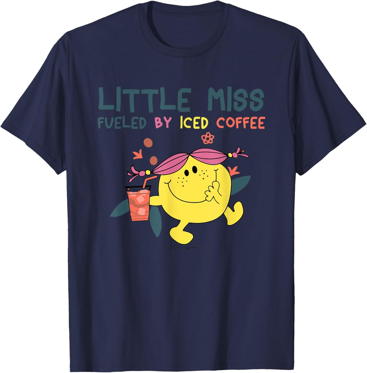 Funny Little Miss Fueled By Iced Coffee T-Shirt - T-Shirt | Navy
