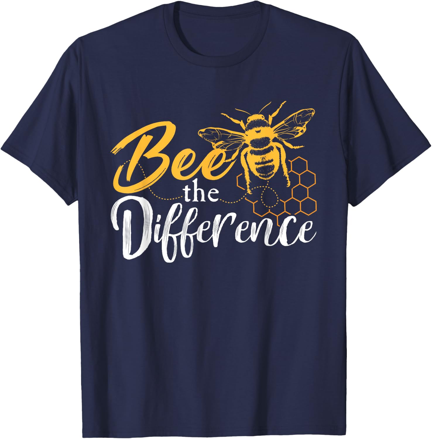 Bee The Difference Animal Rights Design For An Animal Lover T-Shirt - T-Shirt | Navy