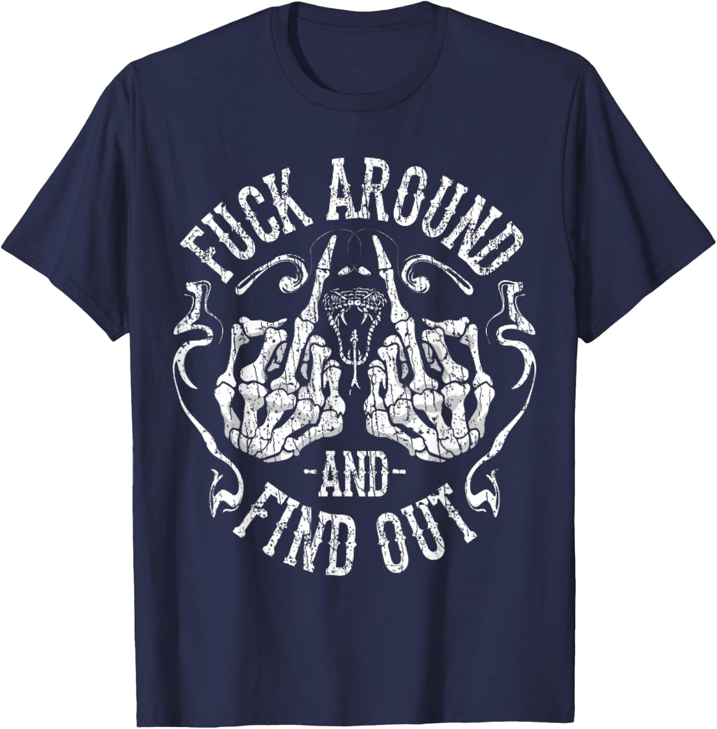 Fuck Around And Find Out - Black, -Adults, Short Sleeve, , Novelty , Size Small T-Shirt - T-Shirt | Navy