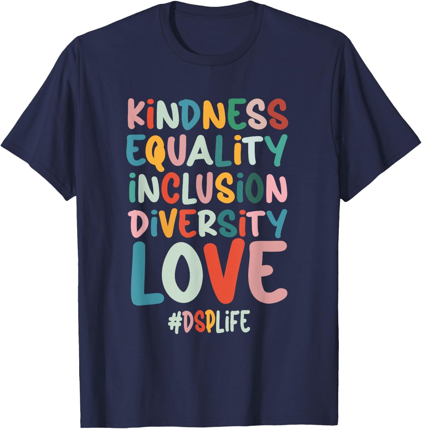 DSP Direct support Professional DSP Nurse T-Shirt - T-Shirt | Navy