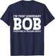 Bob Personal Name First Name Funny Bob T-Shirt - T-Shirt | Navy