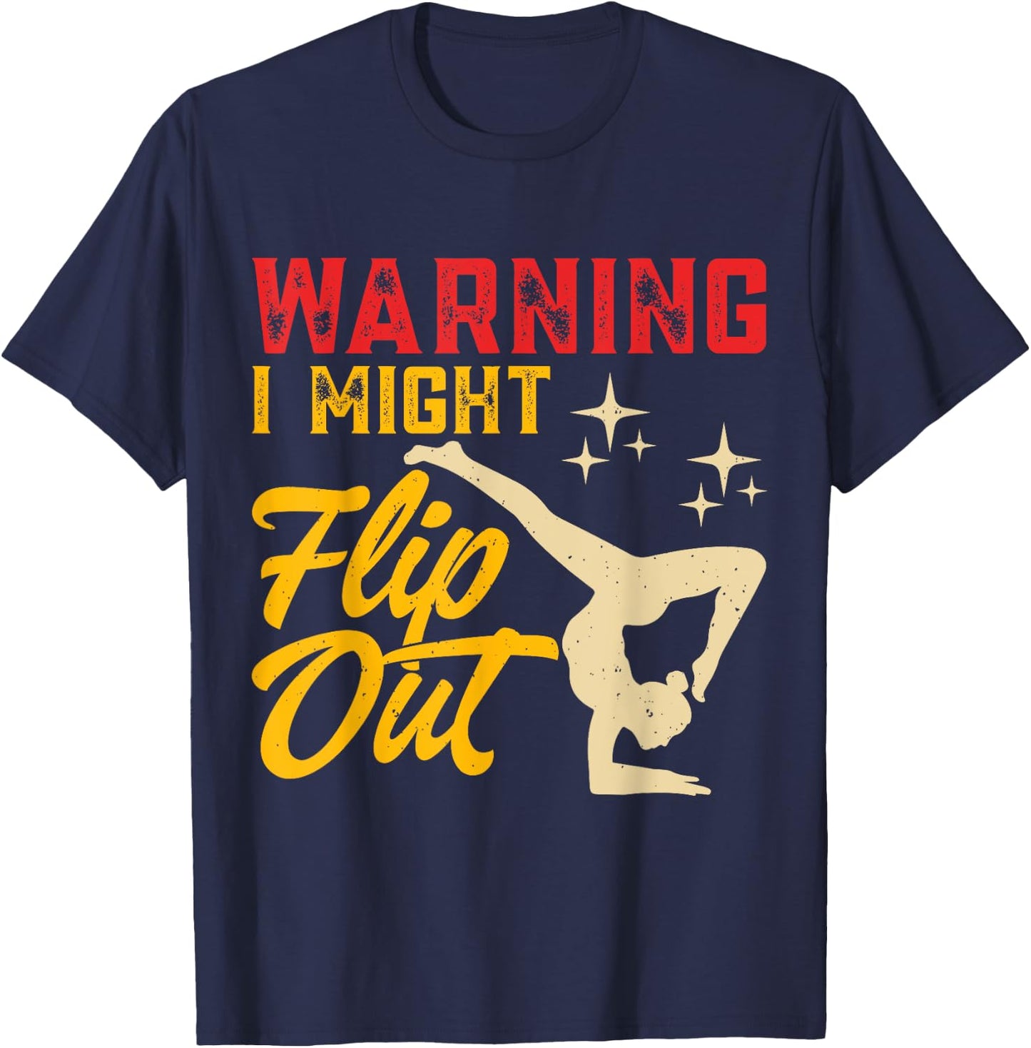 Warning I Might Flip Out T-Shirt - T-Shirt | Navy