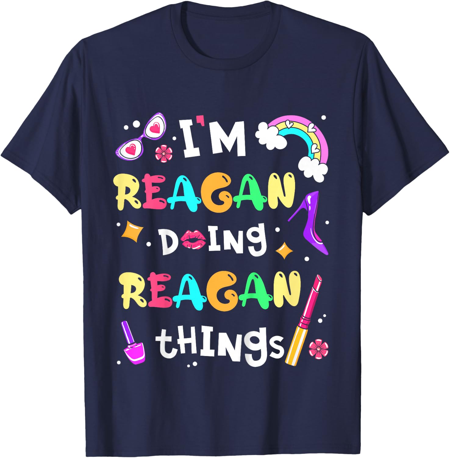 I'm Reagan Doing Reagan Things Cute Girls Personalized Name T-Shirt - T-Shirt | Navy