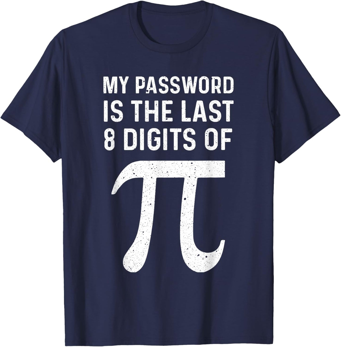 Funny Pi Art For Pi Symbol Lover Men Women Boys Girls Kids T-Shirt - T-Shirt | Navy