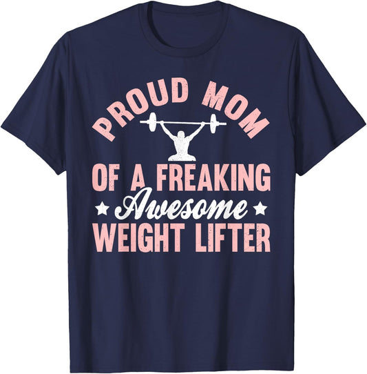 Weight Lifter Lifting Pumping Iron Powerlifting Mom Mother T-Shirt - T-Shirt | Navy