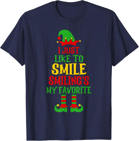 I Just Like To Smile Smiling's My Favorite Christmas Apparel T-Shirt - T-Shirt | Navy