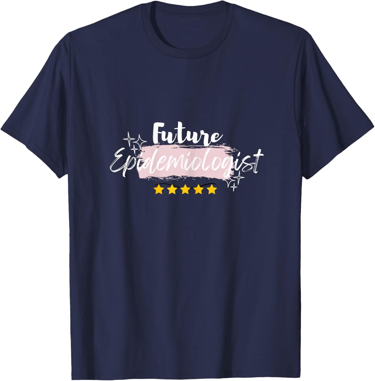 Soon to Be Graduate Graduation Future Epidemiologist T-Shirt - T-Shirt | Navy